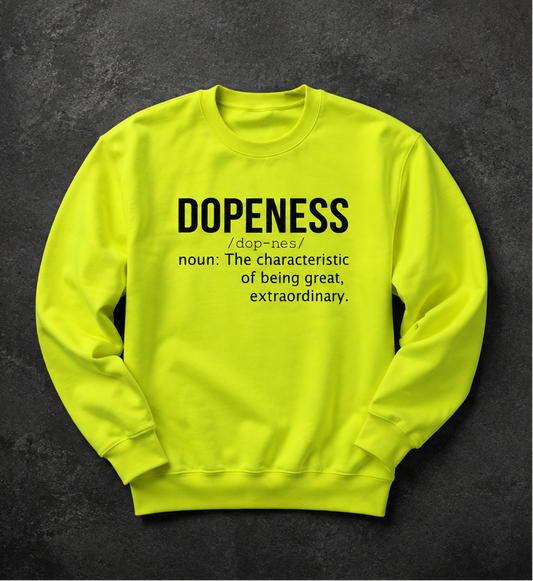 Dopeness